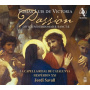 La Capella Reial De Catalunya / Hesperion Xxi / Jordi Savall - Tomas Luis De Victoria: Passion Officium Hebdomadae San