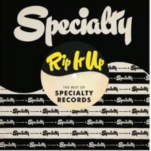 V/A - Rip It Up: the Best of Specialty Records