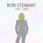 Stewart, Rod - Rod Stewart: 1975-1978