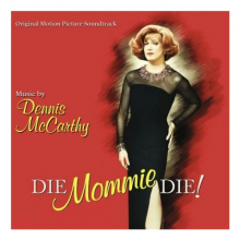 Original Soundtrack - Die Mommy Die!