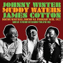 Winter, Johnny and Friends - Great American Radio Volume 6
