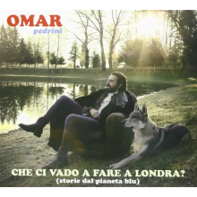 Pedrini, Omar - Che Ci Vado a Fare a Londr