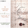 Van Diemen's Band / Martin Gester - Handel: Six Concerti Grossi Op.3