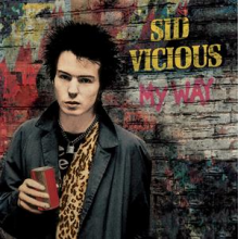 Vicious, Sid - My Way