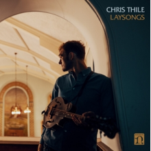 Thile, Chris - Laysongs
