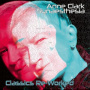 Anne Clark - Synaesthesia - Classics Reworked