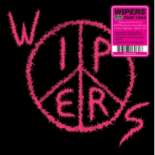 Wipers - Wipers (Aka Wipers Tour 84)