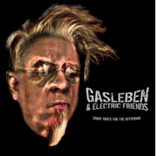 Gasleben & Electric Friends - Spare Parts For the Offspring