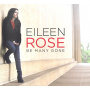 Rose, Eileen - Be Many Gone