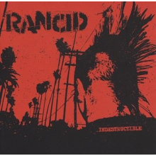 Rancid - Indestructible