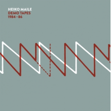 Maile, Heiko - Demo Tapes 1984-86