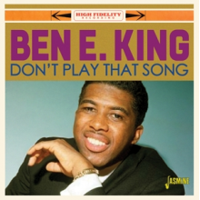 King, Ben E. - Don't Play That Song