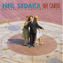 Sedaka, Neil - Oh Carol -Complete 56-66