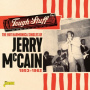 McCain, Jerry - Tough Stuff 1953-1962