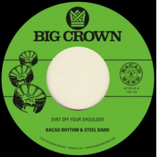 Bacao Rhythm & Steel Band - Dirt Off Your Shoulder