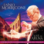 Morricone, Ennio - Live In Arena