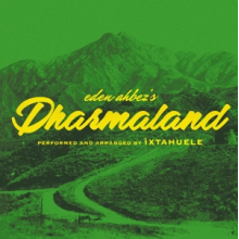 Ixtahuele - Dharmaland