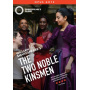 Shakespeare's Globe - Two Noble Kinsmen