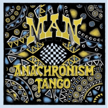 Man - Anachronism Tango