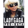 Lady Gaga - Pro Rata