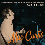 Curtis, Mac - Rollin Rock Recordings 2