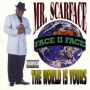 Scarface - World is Yours
