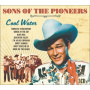 Sons of the Pioneers - Cool Water: Essential Collection