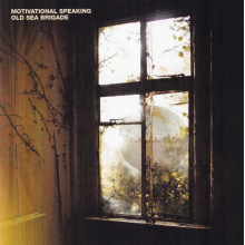 Old Sea Brigade - Motivational Speaking