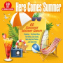 Various - Here Comes Summer