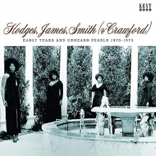 Hodges, James, Smith (& Crawford) - Early Years and Unheard Pearls 1970-1973