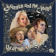 Shannon and the Clams - Year of the Spider
