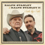 Stanley, Ralph/Ralph Stanley Ii - Side By Side