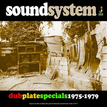 V/A - Sound System Dub Plate Specials 1975-1979