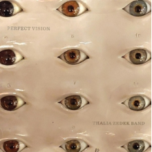Zedek, Thalia -Band- - Perfect Vision