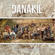 Danakil - Live a La Maison