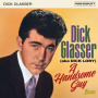 Glasser, Dick - A Handsome Guy