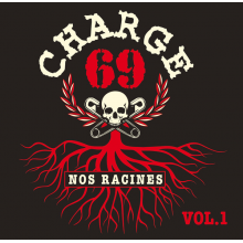 Charge 69 - Nos Racines