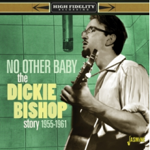 Bishop, Dickie - No Other Baby