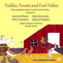 Whelan, Gemma - Fiddles, Forests and Fowl Fables