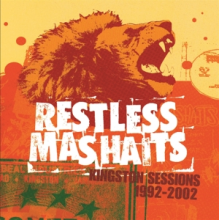 Restless Mashaits - Kingston Sessions - 1992-2002