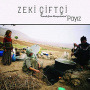 Ciftci, Zeki - Payiz - Sounds From Mesopotamien