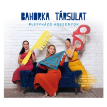 Bahorka Tarsulat - Pletykazo Asszonyok