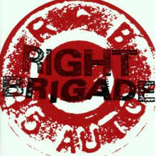 Right Brigade - Right Brigade