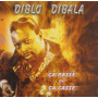 Dibala, Diblo - Ca Passe Ou Ca Casse