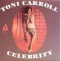 Carroll, Toni - Celebrity