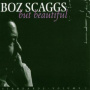 Scaggs, Boz - But Beautiful Standards 1