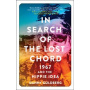 Book - In Search of the Lost Chord : 1967 and the Hippie Idea