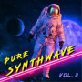 V/A - Pure Synthwave Vol. 3