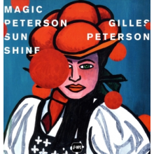 Peterson, Gilles - Gilles Peterson-Magic Peterson Sunshine