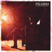 Pilgrim - No Offense, Nevermind, Sorry